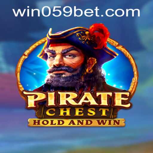 Exploring the Adventures of PirateChest and Navigating 059bet PH Login